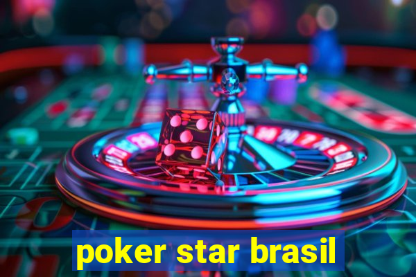 poker star brasil